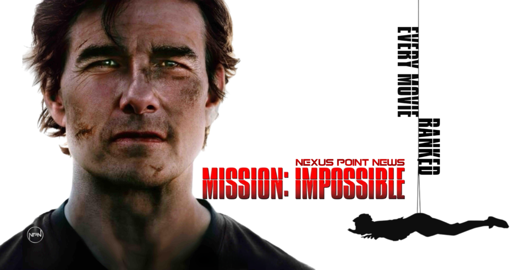 Tom Cruise as Ethan Hunt. Text reads "Nexus Point News Mission Impossible: Every Movie Ranked"