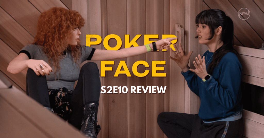 Poker Face season 2 episode 10 still featuring Natasha Lyonne