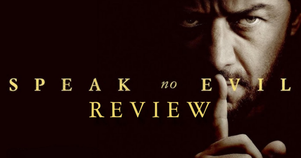 Speak No Evil key art James McAvoy making the shush sign