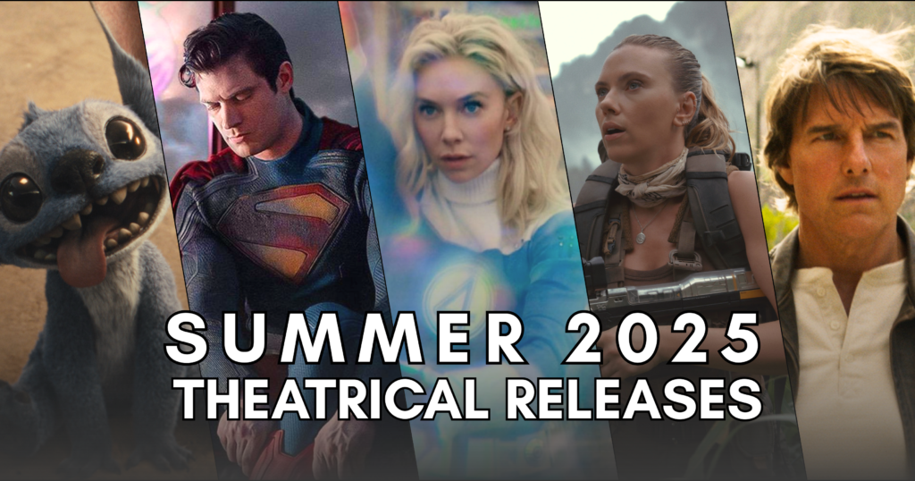 Summer 2025 Theatrical Releases