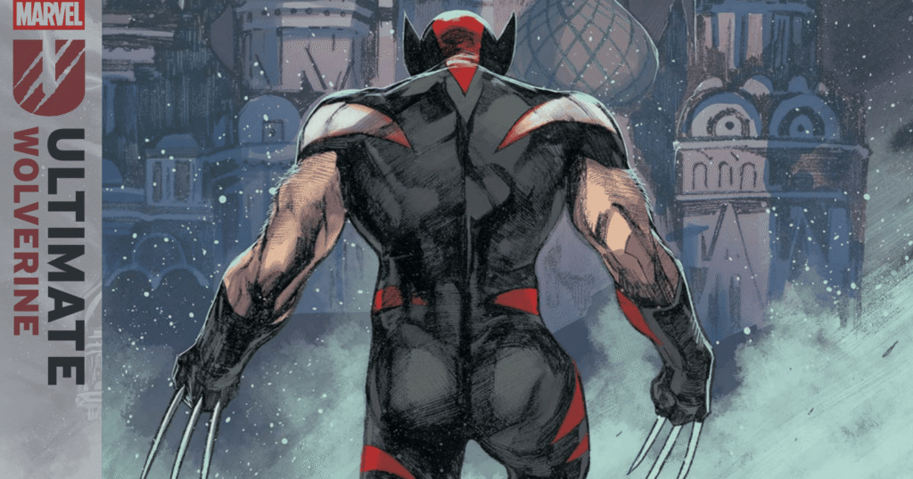 Ultimate Wolverine as seen from the back in a black and red X-Men uniform, claws fully exposed. Text along the side reads "Ultimate Wolverine"